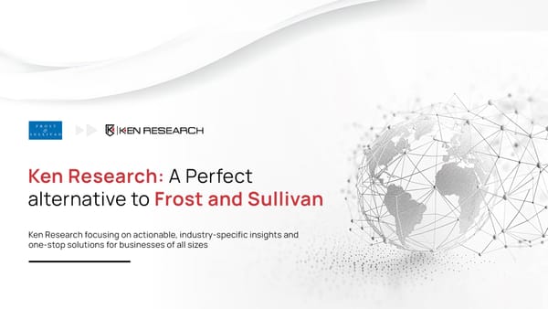 Ken Research Vs Frost and Sullivan