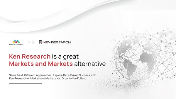 Ken Research vs MarketsandMarkets